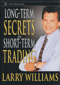 Short-Term Trading Secrets by Larry Williams
