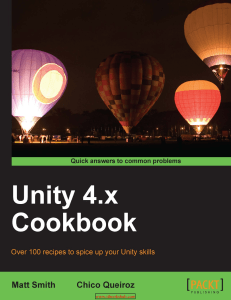 Unity 4.x Cookbook: Game Development Recipes