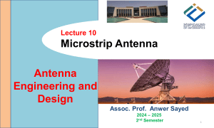 Microstrip Antenna Design: Lecture on Parameters & Characteristics