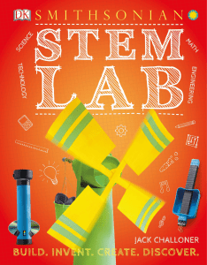 STEM Lab: Super-Cool Projects for Kids