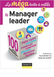 Bo&icirc;te &agrave; outils du Manager Leader : Agilit&eacute;, Innovation, Num&eacute;rique & Plus