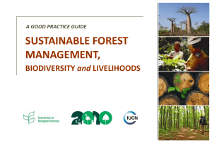 Sustainable Forest Management: Biodiversity & Livelihoods