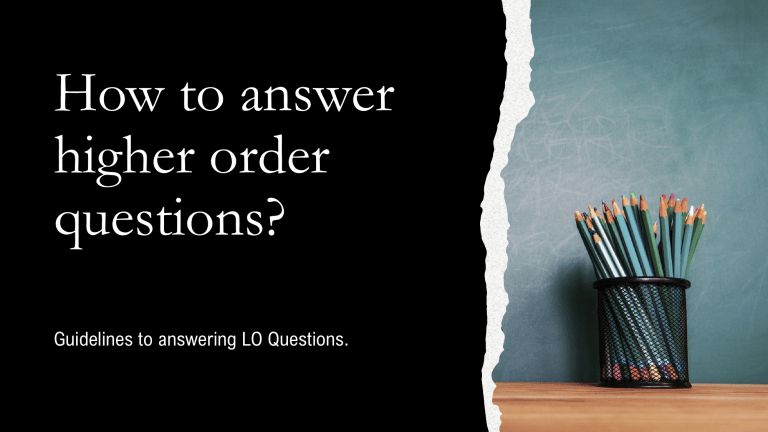 Answering Higher Order Questions: Guidelines & Examples