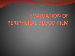 Peripheral Blood Film Morphology: A Comprehensive Guide