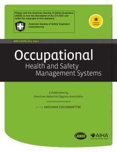 ANSI/AIHA Z10: Occupational Health & Safety Management Systems