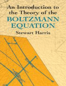 Boltzmann Equation Theory: An Introduction