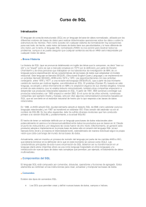 Introducci&oacute;n al Curso de SQL: Historia, Componentes y Estructuras de Tablas