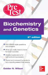Biochemistry and Genetics PreTest: Self-Assessment & Review