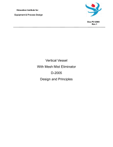 Vertical Vessel Design: Mesh Mist Eliminator Principles