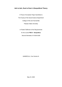 Ash to Ash, Dust to Dust: Geopolitical Theory Paper