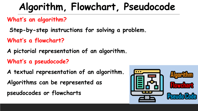 Algorithms, Flowcharts, Pseudocode: Intro & Python Implementation