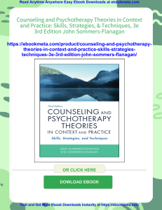 Counseling & Psychotherapy Theories: Skills & Practice, 3rd Ed.