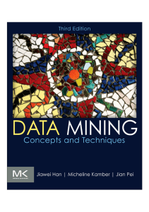 Data Mining: Concepts and Techniques, 3rd Edition