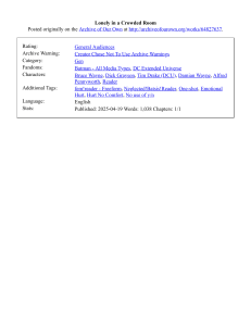 Lonely in a Crowded Room: Batman Fanfiction