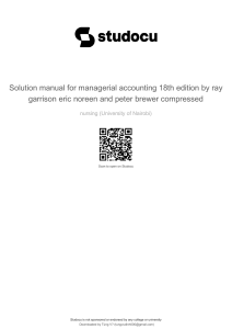 Managerial Accounting 18th Edition Solution Manual