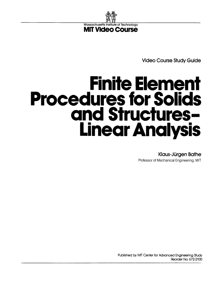 Finite Element Procedures: Linear Analysis Study Guide