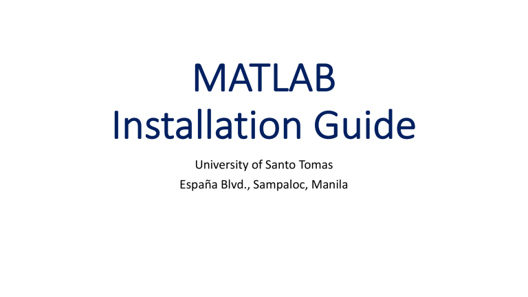 MATLAB Installation Guide - University of Santo Tomas