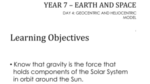 Geocentric vs Heliocentric Models: Year 7 Earth & Space