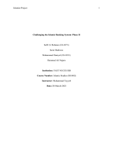 Islamic Banking System: Challenges & Principles