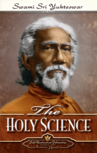 The Holy Science by Swami Sri Yukteswar
