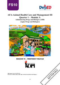 Animal Health: Administering Drugs & Biologics Module