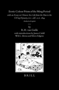 Erotic Prints of the Ming Period: Chinese Sex Life History