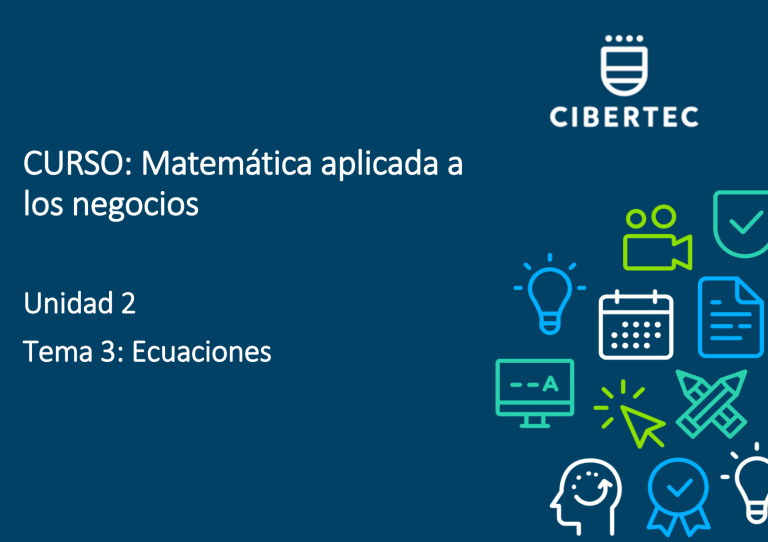 Matemáticas Aplicadas a los Negocios: Presentación de Ecuaciones