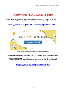 PEGACPLSA23V1 Exam Questions: Pega LSA Certification