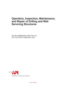 Drilling & Well Servicing Structures: Operation, Inspection, Repair