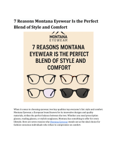 Montana Eyewear: Style & Comfort - 7 Reasons to Choose