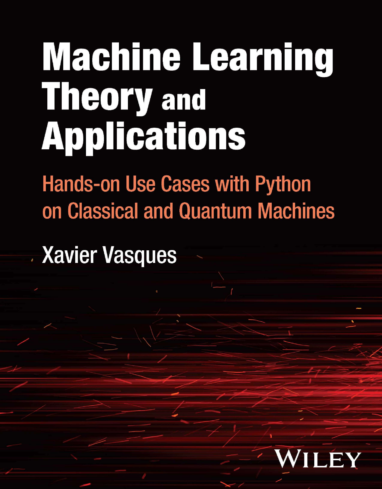 Machine Learning Theory & Applications with Python
