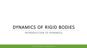 Dynamics of Rigid Bodies: Kinematics & Kinetics