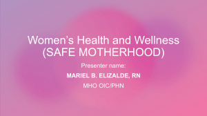 Safe Motherhood: Women's Health & Wellness Presentation