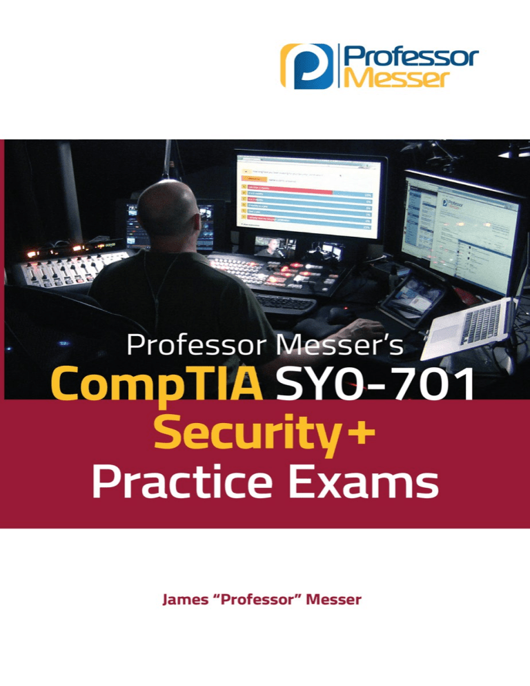 CompTIA Security+ SY0-701 Practice Exams