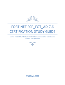 Fortinet FCP_FGT_AD-7.6 Certification Study Guide