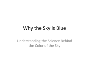 Why is the Sky Blue? Science Explained