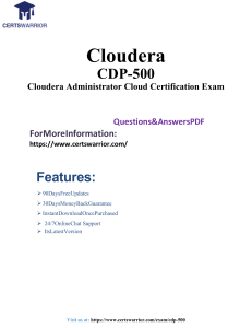 CDP-500 Cloudera Administrator Exam Questions & Answers