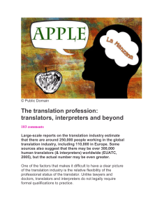 The Translation Profession: Translators & Interpreters
