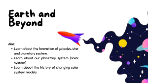 Earth and Beyond: Solar System, Galaxy Formation & Astronomy Basics