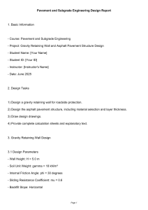 Pavement & Subgrade Engineering Design: Retaining Wall & Asphalt