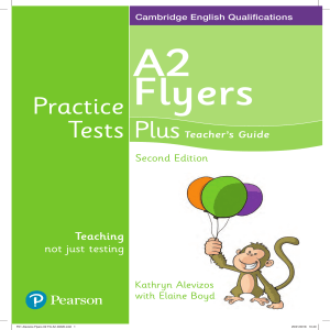 A2 Flyers Practice Tests Plus Teacher's Guide