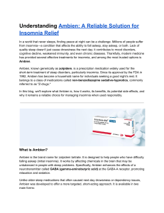 Understanding Ambien: A Reliable Solution for Insomnia Relief