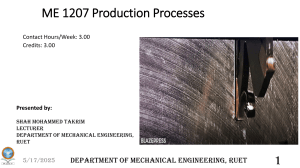 ME 1207 Production Processes: Manufacturing & Metal Casting