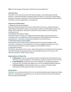 The Psychology of Motivation: Theories & Real-Life Applications