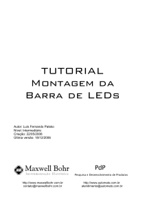 Tutorial de Montagem da Barra de LEDs: Guia de Projeto Eletr&ocirc;nico