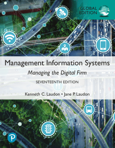 Management Information Systems: Managing the Digital Firm