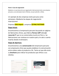 Caso de Estudio: Negociaci&oacute;n Internacional Per&uacute;-China