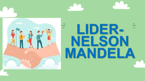 Nelson Mandela: Liderazgo y Derechos Humanos