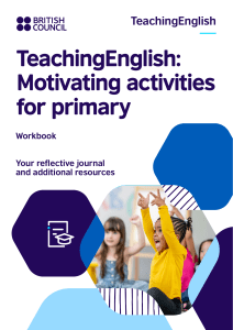 TeachingEnglish: Motivating Activities for Primary Workbook
