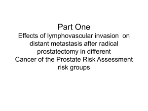 LVI & Prostate Cancer Metastasis: A CAPRA Risk Analysis